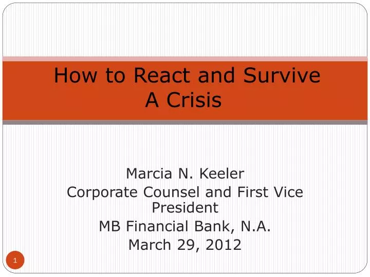how to react and survive a crisis