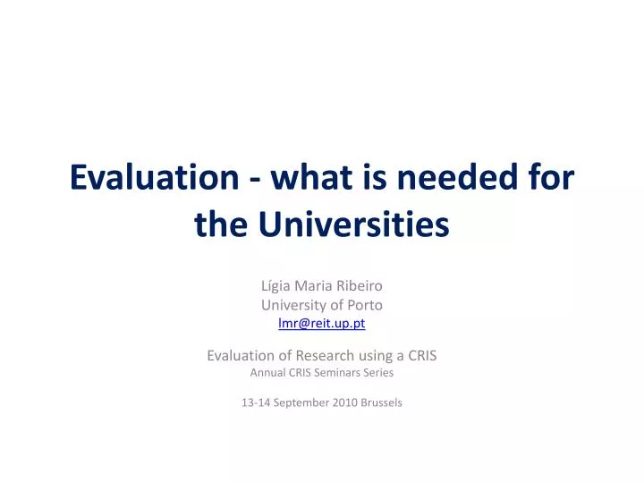 evaluation what is needed for the universities