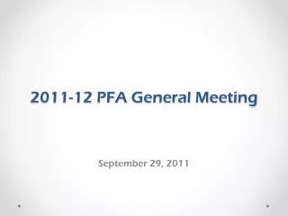 2011-12 PFA General Meeting