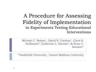 A Procedure for Assessing Fidelity of Implementation in Experiments Testing Educational Interventions