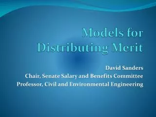 Models for Distributing Merit