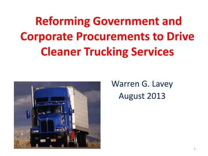reforming government and corporate procurements to drive cleaner trucking services