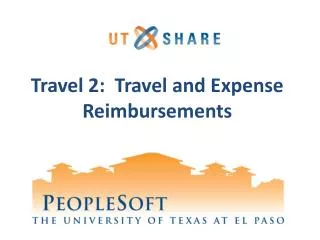 Travel 2: Travel and Expense Reimbursements