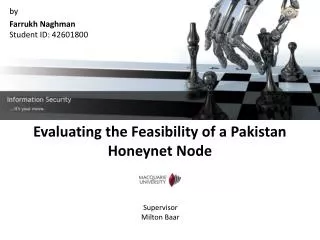 Evaluating the Feasibility of a Pakistan Honeynet Node