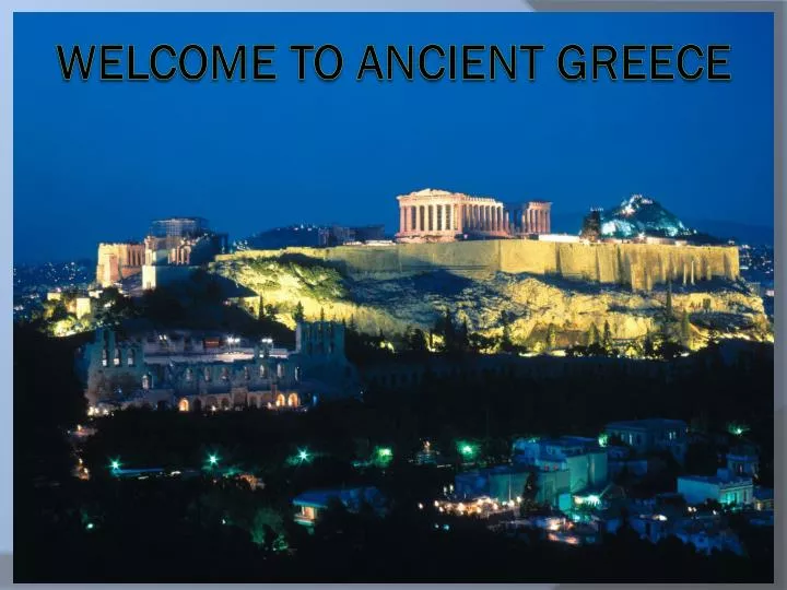 welcome to ancient greece