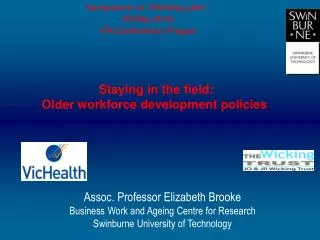 Staying in the field: Older workforce development policies