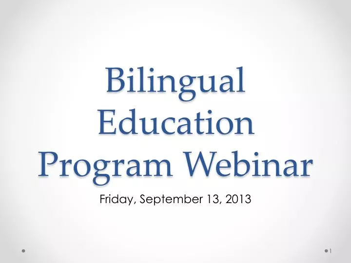 bilingual education program webinar