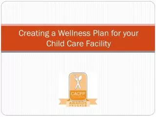 Creating a Wellness Plan for your Child Care Facility
