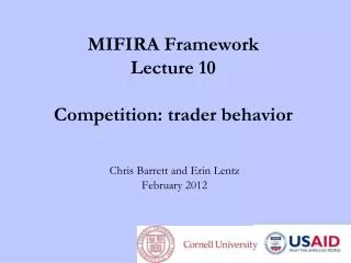 MIFIRA Framework Lecture 10 Competition: trader behavior