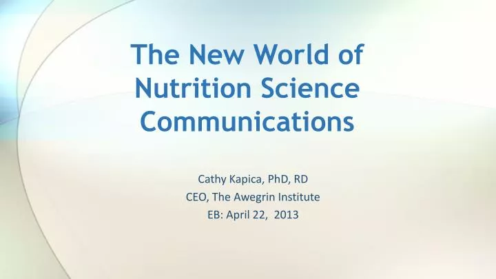 the new world of nutrition science communications