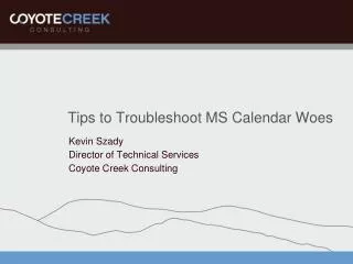 Tips to Troubleshoot MS Calendar Woes