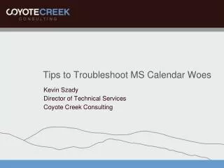 tips to troubleshoot ms calendar woes