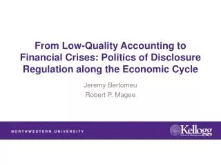 From Low-Quality Accounting to Financial Crises: Politics of Disclosure Regulation along the Economic Cycle
