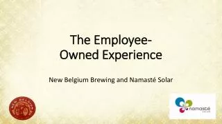 The Employee-Owned  Experience