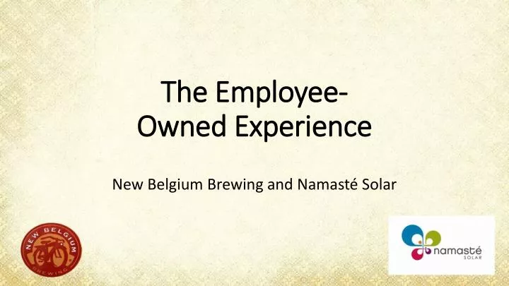 the employee owned experience