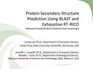 Protein Secondary Structure Prediction Using BLAST and Exhaustive RT-RICO (Relaxed Threshold Rule Induction from Coverin