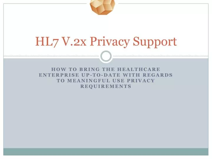 hl7 v 2x privacy support