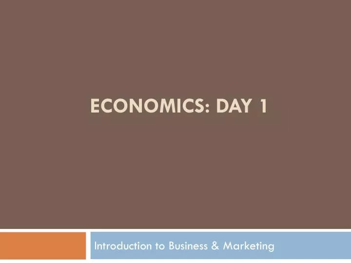 economics day 1