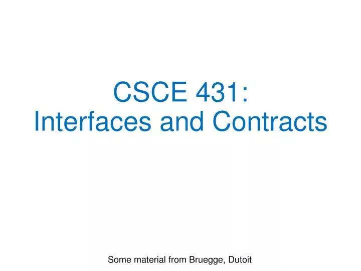 csce 431 interfaces and contracts