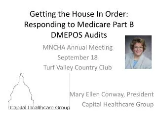 Getting the House In Order: Responding to Medicare Part B DMEPOS Audits