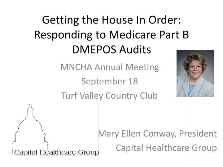 getting the house in order responding to medicare part b dmepos audits