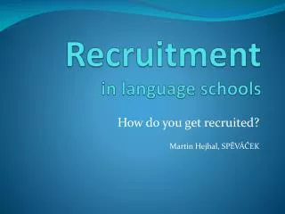 Recruitment in language schools
