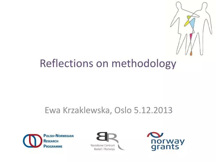 reflections on methodology