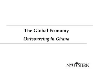 The Global Economy Outsourcing in Ghana