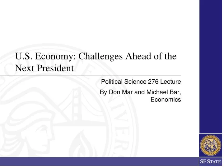 u s economy challenges ahead of the next president