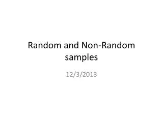 Random and Non-Random samples
