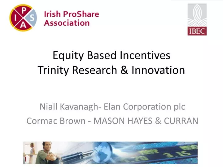 equity based incentives trinity research innovation