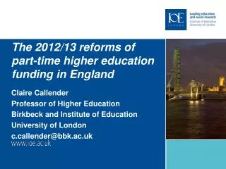 The 2012/13 reforms of part-time higher education funding in England