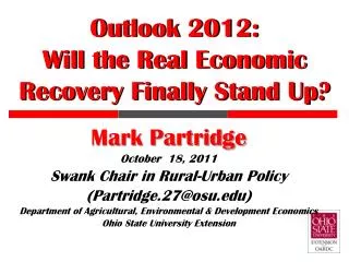 Outlook 2012: Will the Real Economic Recovery Finally Stand Up?