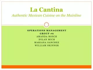 La Cantina Authentic Mexican Cuisine on the Mainline