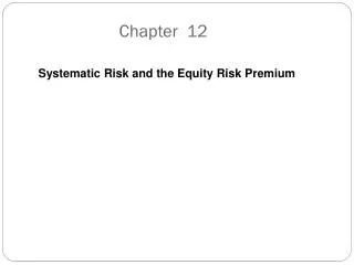 Systematic Risk and the Equity Risk Premium