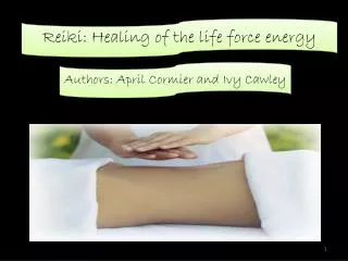 Reiki: Healing of the life force energy