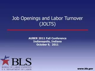 Job Openings and Labor Turnover (JOLTS)