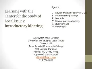 Learning with the Center for the Study of Local Issues: Introductory Meeting