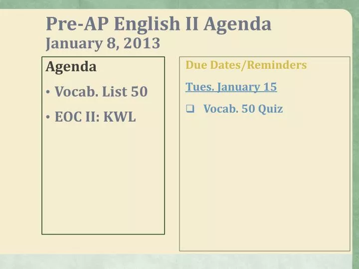 pre ap english ii agenda january 8 2013