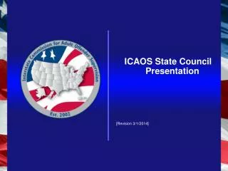 ICAOS State Council Presentation [Revision 3/1/2014]