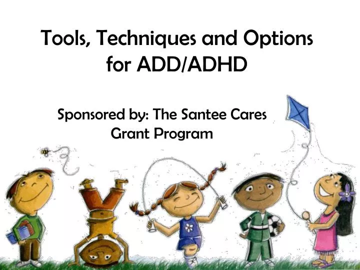 tools techniques and options for add adhd