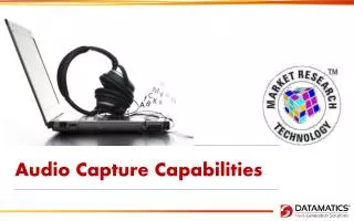 Audio Capture Capabilities