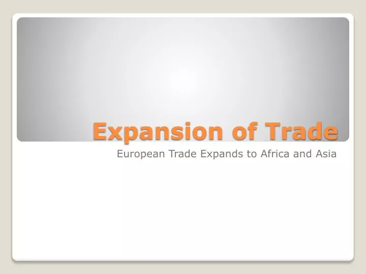 expansion of trade