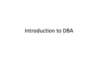 Introduction to DBA