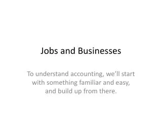 Jobs and Businesses