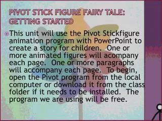 Pivot stick figure fairy tale: getting started