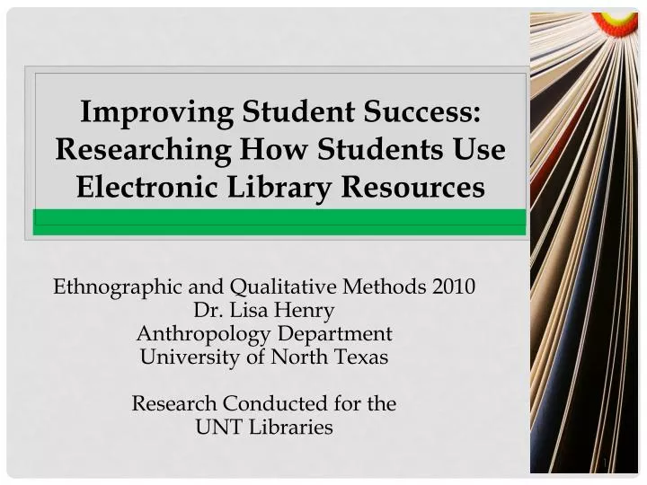 improving student success researching how students use electronic library resources