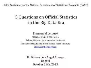 5 Questions on Official Statistics in the Big Data Era