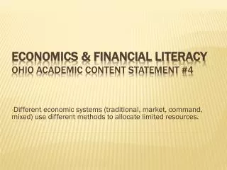 Economics &amp; Financial Literacy Ohio Academic Content Statement #4
