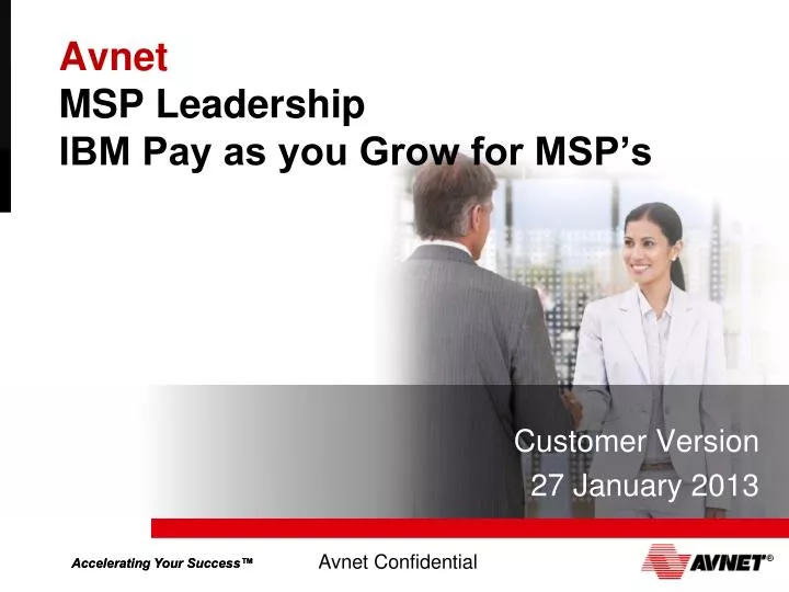 avnet msp leadership ibm pay as you grow for msp s
